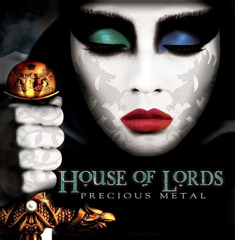 house of lords precious metal|Precious Metal .